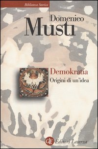 Demokratia_Origini_Di_Un`idea_-Musti_Domenico